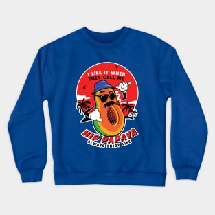 Hip Papaya - Funny Papa Puns Crewneck Sweatshirt